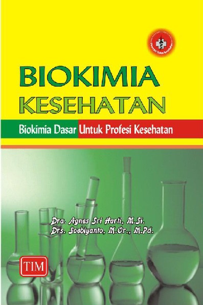 Biokimia Kesehatan Biokimia Dasar untuk Profesi Kesehatan